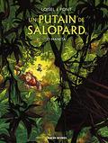 Un putain de salopard - Tome 2 - O Maneta (Un Putain de Salopard #2) by Régis Loisel