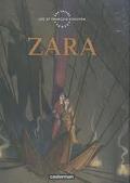 Zara (Les Terres Creuses #2) by Luc Schuiten