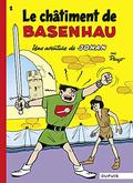 Johan et Pirlouit - Tome 1 - Le Châtiment de Basenhau by Peyo