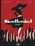 Gentlemind - Episode 1 (Gentlemind #1) by Juan Díaz Canales
