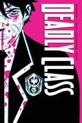 Deadly Class Deluxe Edition Volume 1: Noise Noise Noise (Deadly Class #1-3) by Wes Craig