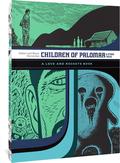 Children of Palomar and Other Tales: A Love and Rockets Book Vol 15 (Love and Rockets Library #15) by Gilbert Hernández