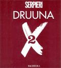 Druuna X, tome 2 by Paolo Eleuteri Serpieri