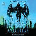 Wings of Steel and Fury by Sarah J Daley, B.J. Harrison