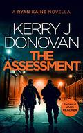The Assessment by Kerry J. Donovan