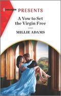 A Vow to Set the Virgin Free by Millie Adams