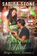 Delicious Heat (Bangers Tavern Romance #3) by Sadira Stone