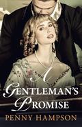 A Gentleman's Promise (Gentlemen #1) by Penny Hampson