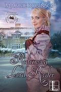 Redeeming Lord Ryder (Cotswold Confidential #3) by Maggie Robinson