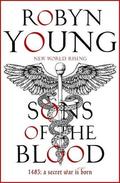 Sons of the Blood (New World Rising #1) by Robyn Young