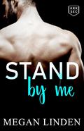 Stand By Me (KRK Security #1) by Megan Linden