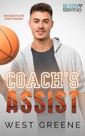 Coach's Assist: MM Coach/Player Sports Romance by West Greene