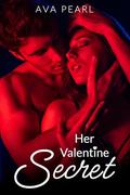Her Valentine Secret by Ava Pearl