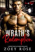 Wrath's Redemption (Iron & Blood MC #5) by Zoey Rose