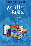 By the Book (The Last Picks #7) by Gregory Ashe