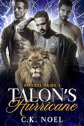Talon's Hurricane (Satchel Pride #4) by C.K. Noel