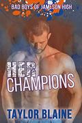 Her Champions (Bad Boys of Jameson Academy #3) by Taylor Blaine