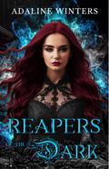 Reapers of the Dark (Cora Roberts #4) by Adaline Winters